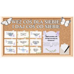 WEŹ COŚ DLA SIEBIE I DAJ COŚ OD SIEBIE – tablica pełna budujących słów