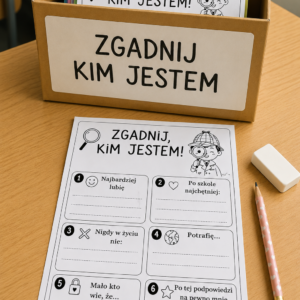ZGADNIJ KIM JESTEM – zabawa integracyjna + karty